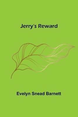 Jerry's Reward 1