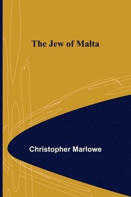 The Jew of Malta 1