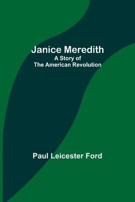 Paul Leicester Ford - Janice Meredith, Häftad