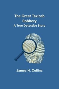 bokomslag Great Taxicab Robbery
