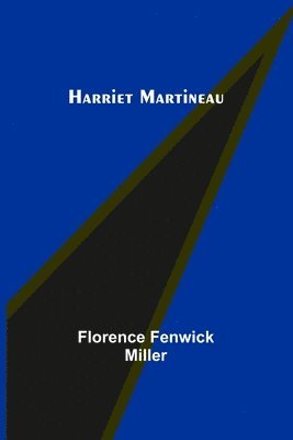 Harriet Martineau 1