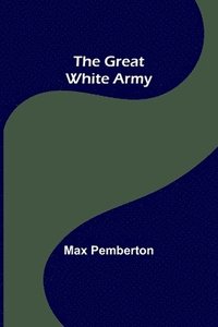 bokomslag Great White Army