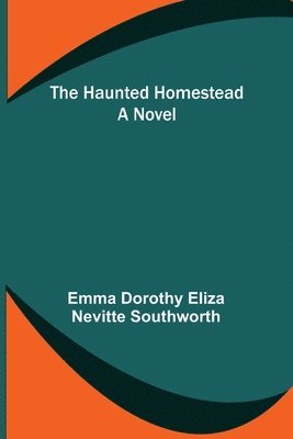 Haunted Homestead 1