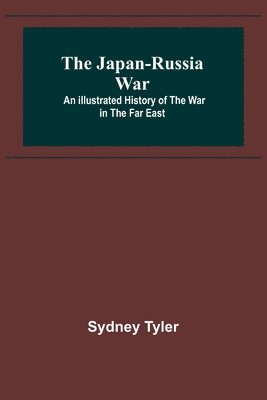 Sydney Tyler, Sydney Tyler, - Japan-Russia War, Häftad