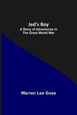 Warren Lee Goss - Jed's Boy, Häftad