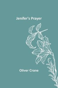 bokomslag Jenifer's Prayer