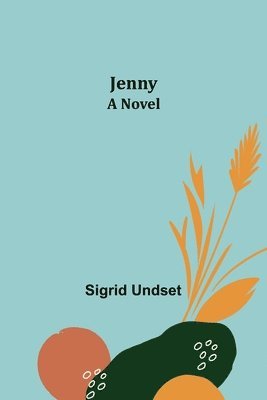 Sigrid Undset - Jenny, Häftad