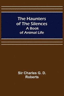 The Haunters of the Silences 1