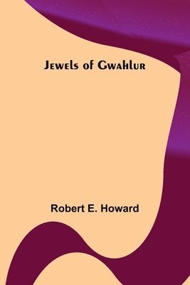 Jewels of Gwahlur 1