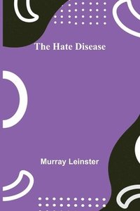bokomslag Hate Disease