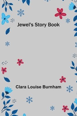 Jewel's Story Book 1