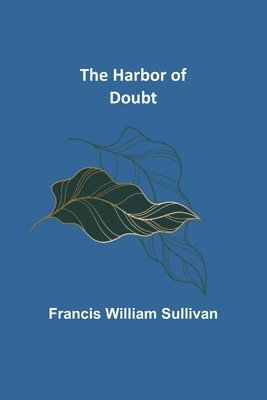 Harbor of Doubt