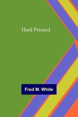 Hard Pressed 1