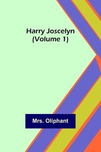 bokomslag Harry Joscelyn (Volume 1)