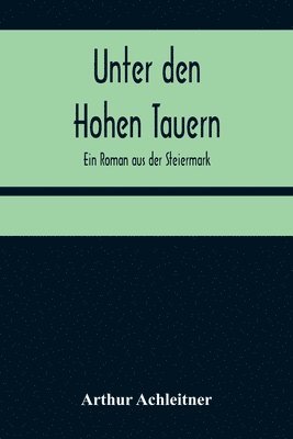 Unter den Hohen Tauern