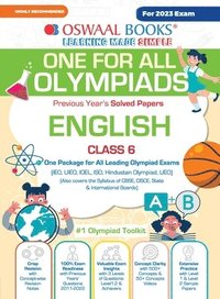 bokomslag Oswaal One For All Olympiad Previous Years' Solved Papers, Class-6 English Book (For 2023 Exam)