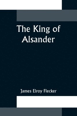 The King of Alsander 1