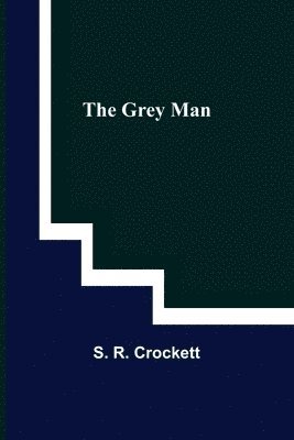 The Grey Man 1