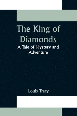 bokomslag King of Diamonds