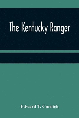 bokomslag Kentucky Ranger
