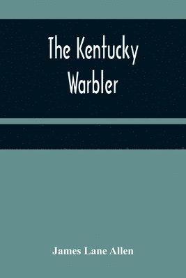 The Kentucky Warbler 1