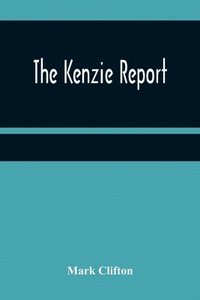 bokomslag The Kenzie Report