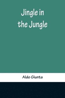 Jingle in the Jungle 1