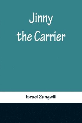 bokomslag Jinny the Carrier