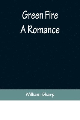 Green Fire