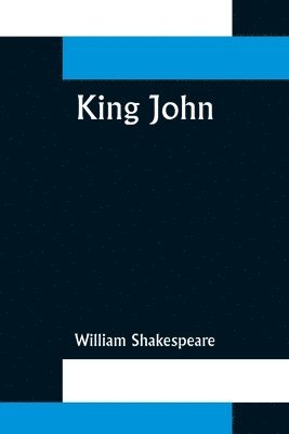 William Shakespeare - King John, Häftad