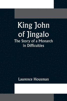King John of Jingalo 1