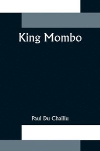 bokomslag King Mombo