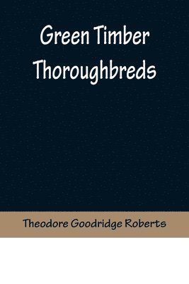 Green Timber Thoroughbreds