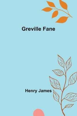 bokomslag Greville Fane