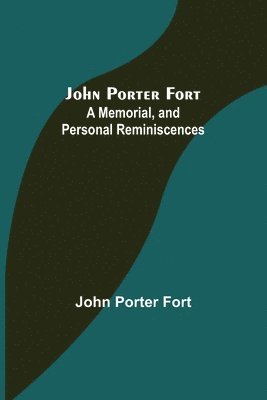 John Porter Fort 1