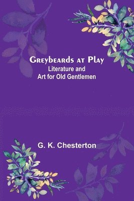 Greybeards at Play 1