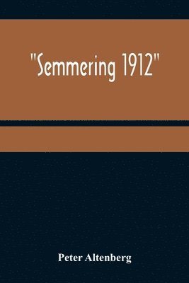 bokomslag Semmering 1912