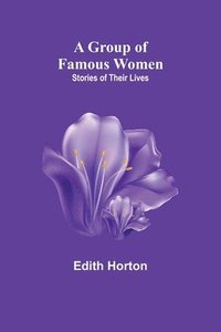 bokomslag Group of Famous Women