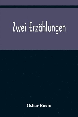 bokomslag Zwei Erzählungen