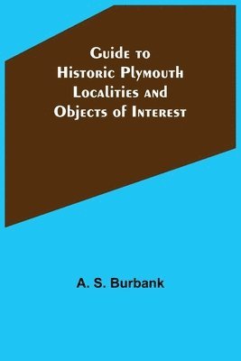 bokomslag Guide to Historic Plymouth