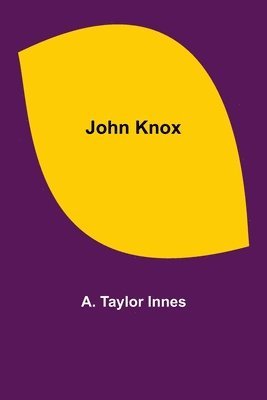 John Knox 1