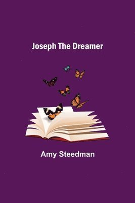 Joseph the Dreamer 1