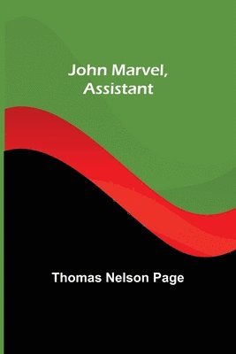 bokomslag John Marvel, Assistant