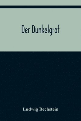 bokomslag Der Dunkelgraf