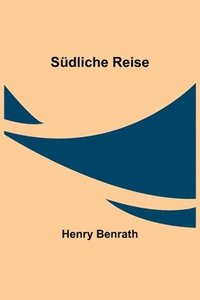 bokomslag Südliche Reise