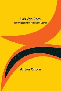 bokomslag Los von Rom
