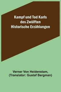 bokomslag Kampf und Tod Karls des Zwoelften