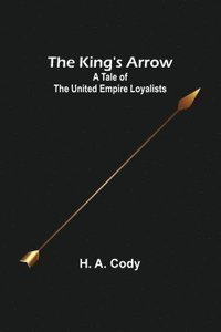 bokomslag The King's Arrow