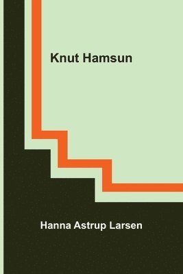 bokomslag Knut Hamsun