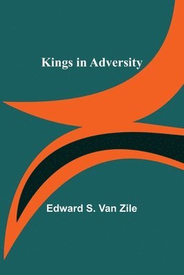 Kings in Adversity 1